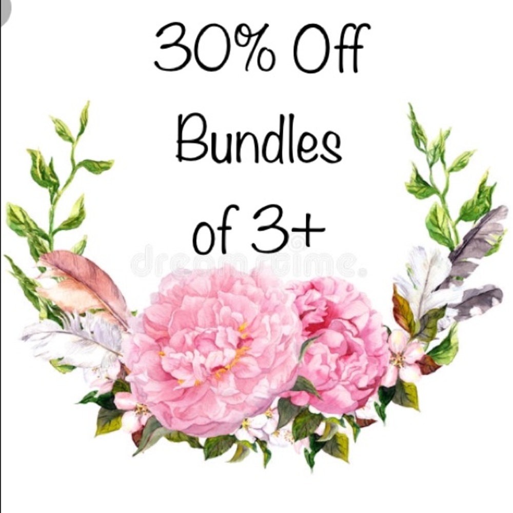 30% Off Bundles of 3+ Items
